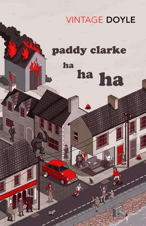 Paddy Clarke Ha Ha Ha de Roddy Doyle