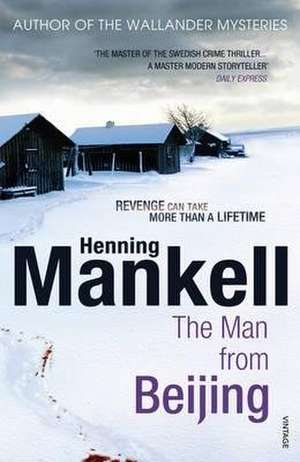 Man From Beijing de Henning Mankell
