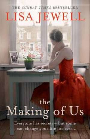 The Making of Us de Lisa Jewell