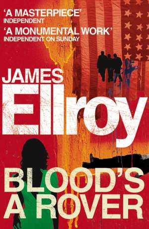 Blood's A Rover de James Ellroy