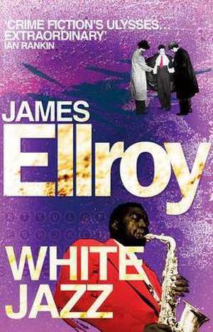 White Jazz de James Ellroy