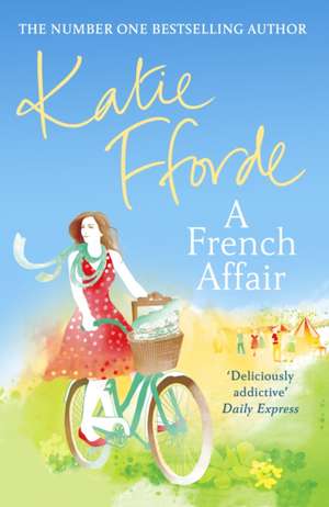 A French Affair de Katie Fforde