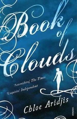 Aridjis, C: Book of Clouds de Chloe Aridjis