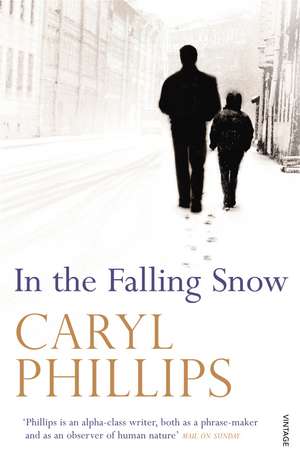 In the Falling Snow de Caryl Phillips