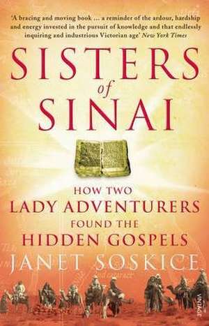 Sisters Of Sinai de Janet Soskice