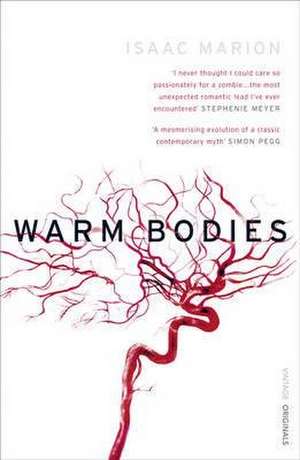 Warm Bodies de Isaac Marion