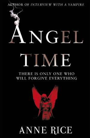 Angel Time de Anne Rice