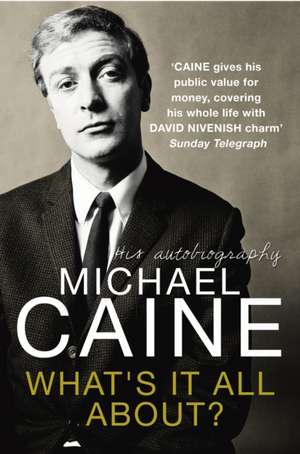 What's It All About? de Michael Caine