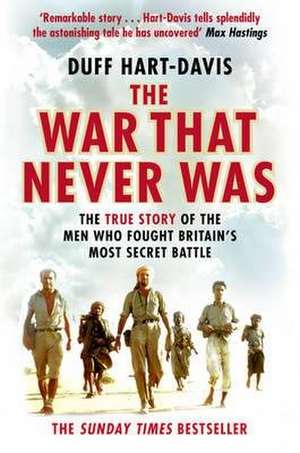 The War That Never Was de Duff Hart-Davis