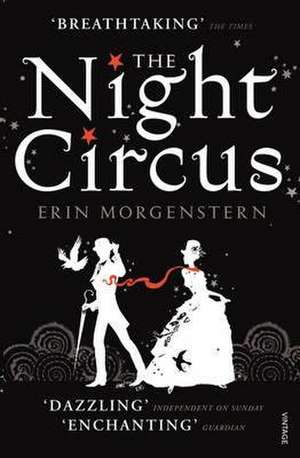 The Night Circus de Erin Morgenstern