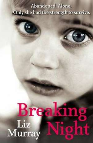 Breaking Night de Liz Murray