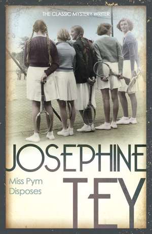 Miss Pym Disposes de Josephine Tey