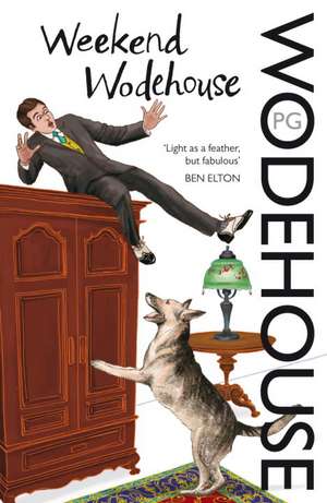 Weekend Wodehouse de P. G. Wodehouse