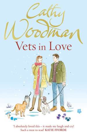 Vets in Love de Cathy Woodman