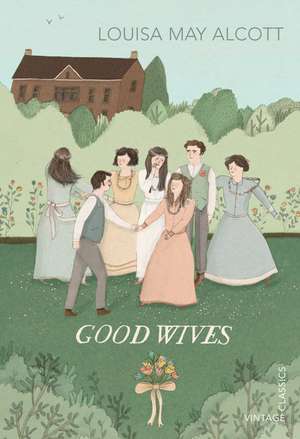 Good Wives de Louisa Alcott