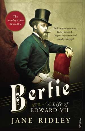 Bertie de Jane Ridley
