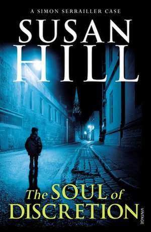 The Soul of Discretion de Susan Hill