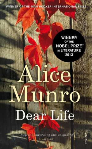 Dear Life de Alice Munro