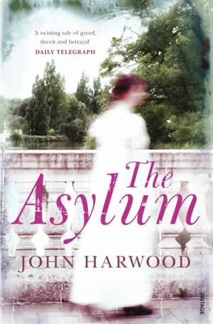 The Asylum de John Harwood