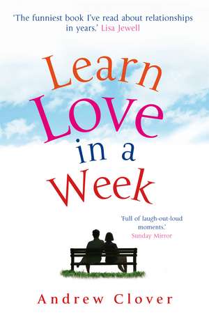 Learn Love in a Week de Andrew Clover