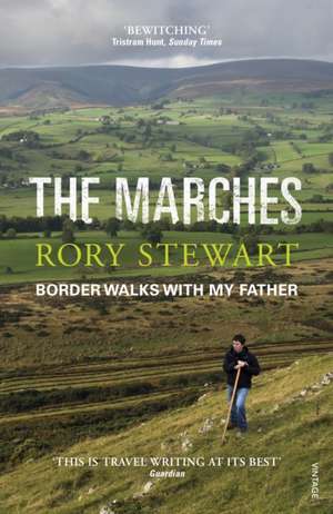 The Marches de Rory Stewart