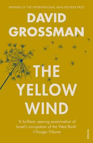 The Yellow Wind de David Grossman