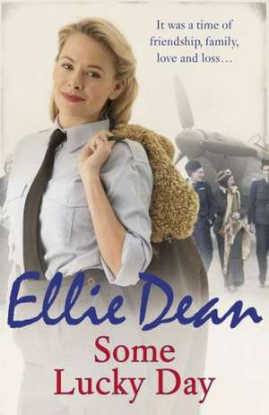 Some Lucky Day de Ellie Dean