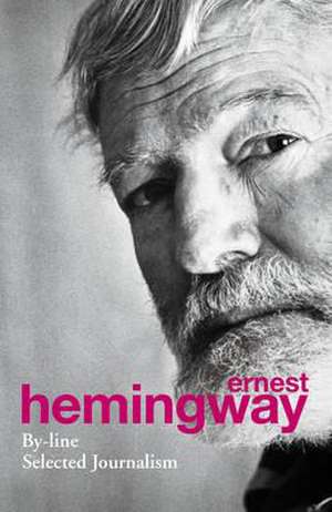 Hemingway, E: By-Line