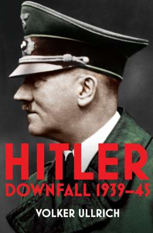 Hitler de Volker Ullrich