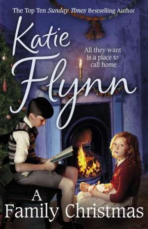 A Family Christmas de Katie Flynn