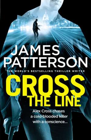 Patterson, J: Cross the Line