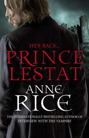 Prince Lestat de Anne Rice