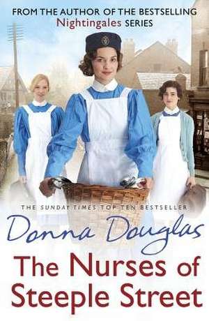 The Nurses of Steeple Street de Donna Douglas