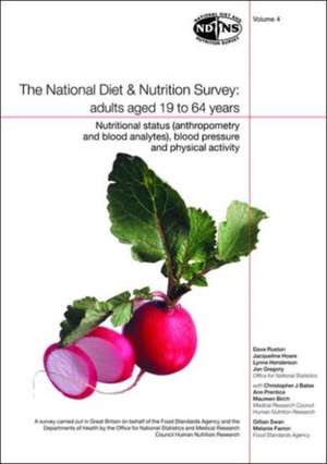 National Diet and Nutrition Survey: Vol. 4: Nutritional Status (Anthropometry and Blood Analytes), Blood Pressure and Physical Activity de Nana