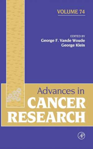 Advances in Cancer Research de George F. Vande Woude