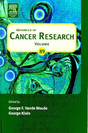 Advances in Cancer Research de George F. Vande Woude