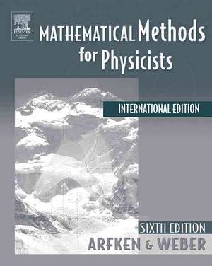 Mathematical Methods For Physicists International Student Edition de George B. Arfken