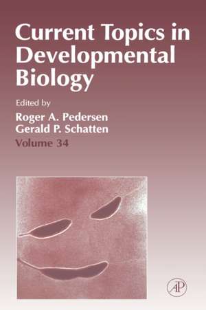 Current Topics in Developmental Biology de Roger A. Pedersen