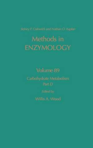 Carbohydrate Metabolism, Part D de Nathan P. Kaplan