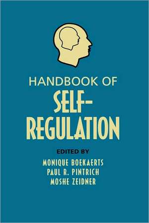 Handbook of Self-Regulation de Monique Boekaerts