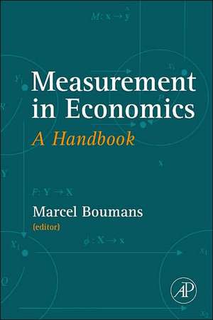 Measurement in Economics – A Handbook de Marcel Boumans