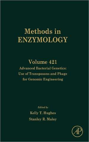 Advanced Bacterial Genetics: Use of Transposons and Phage for Genomic Engineering de Kelly T Hughes