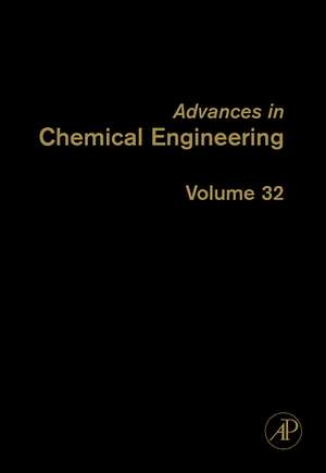 Advances in Chemical Engineering de Guy B. Marin