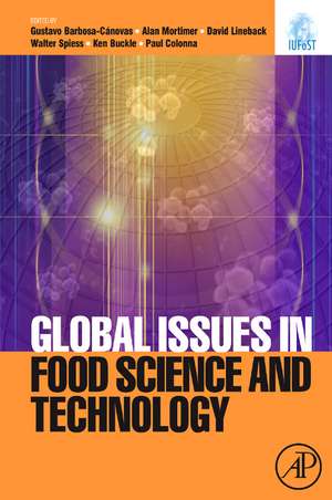 Global Issues in Food Science and Technology de Gustavo V. Barbosa-Canovas