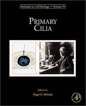 Primary Cilia de Roger D. Sloboda