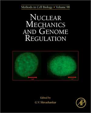 Nuclear Mechanics and Genome Regulation de G.V. Shivashankar