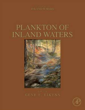 Plankton of Inland Waters de Gene E. Likens