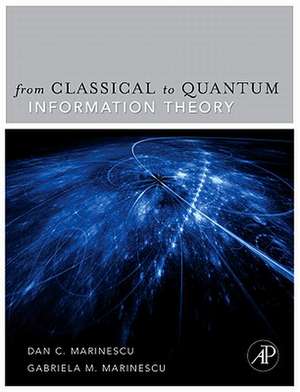 Classical and Quantum Information de Dan C. Marinescu