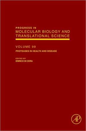 Proteases in Health and Disease de Enrico Di Cera