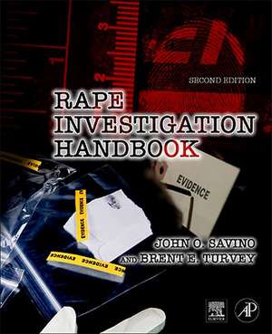 Rape Investigation Handbook de John O. Savino